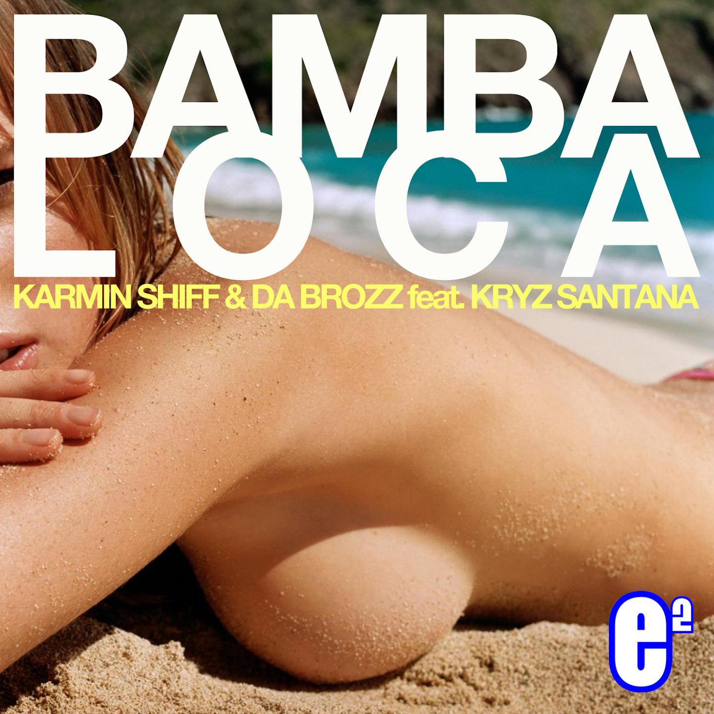 Bamba Loca (Radio Edit)