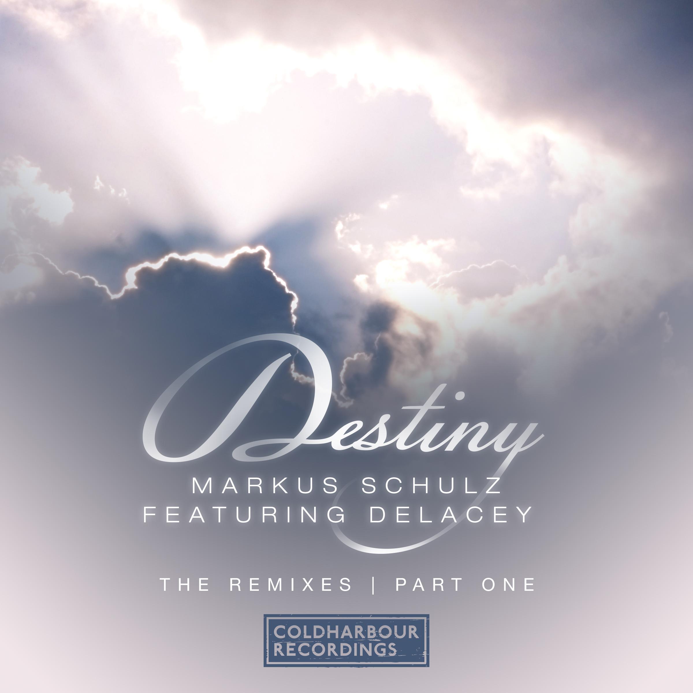 Destiny (The Remixes Part One)