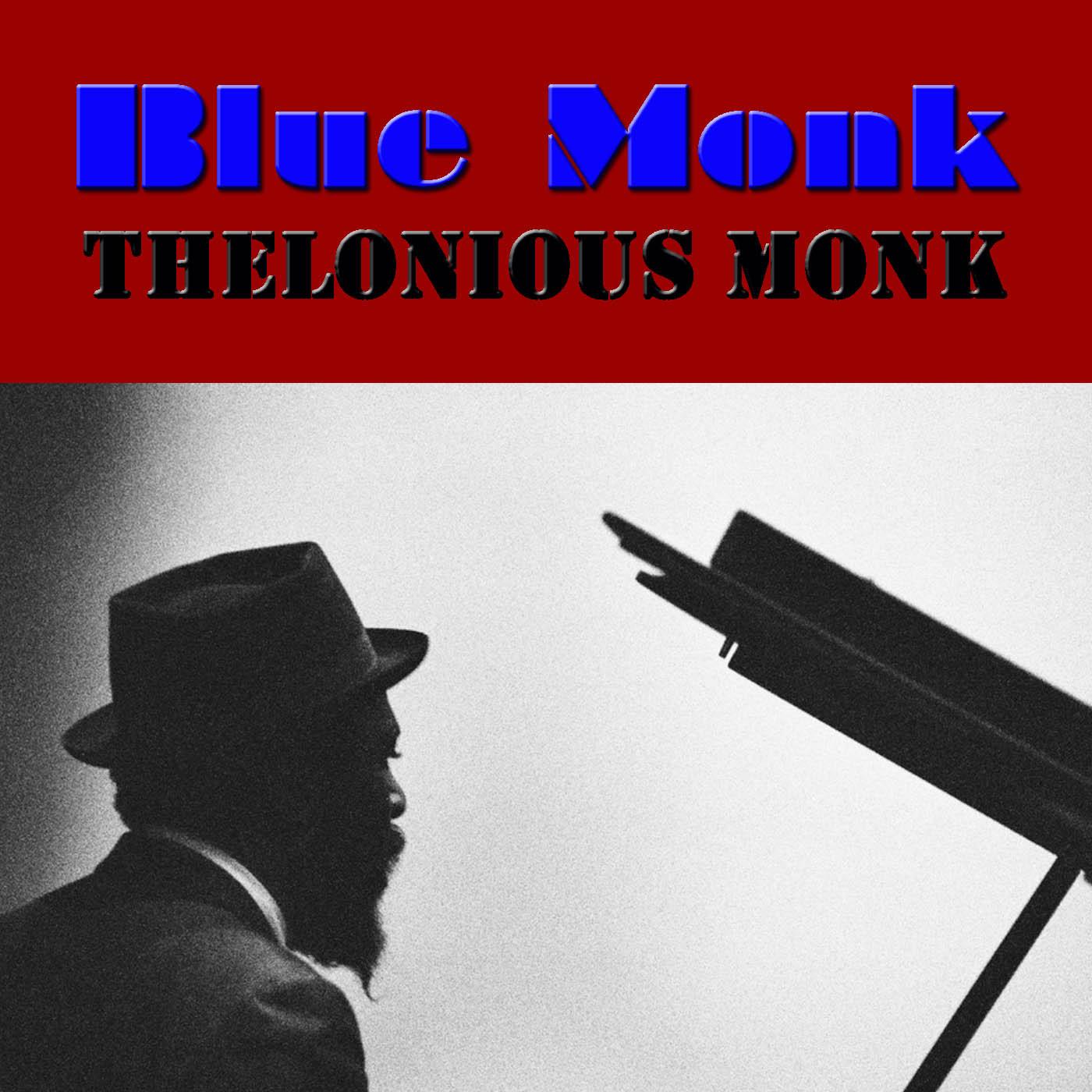 Blue Monk