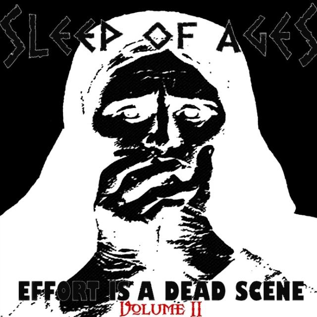 Effort Is A Dead Scene - Volume II