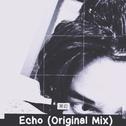 Echo(Original Mix)专辑