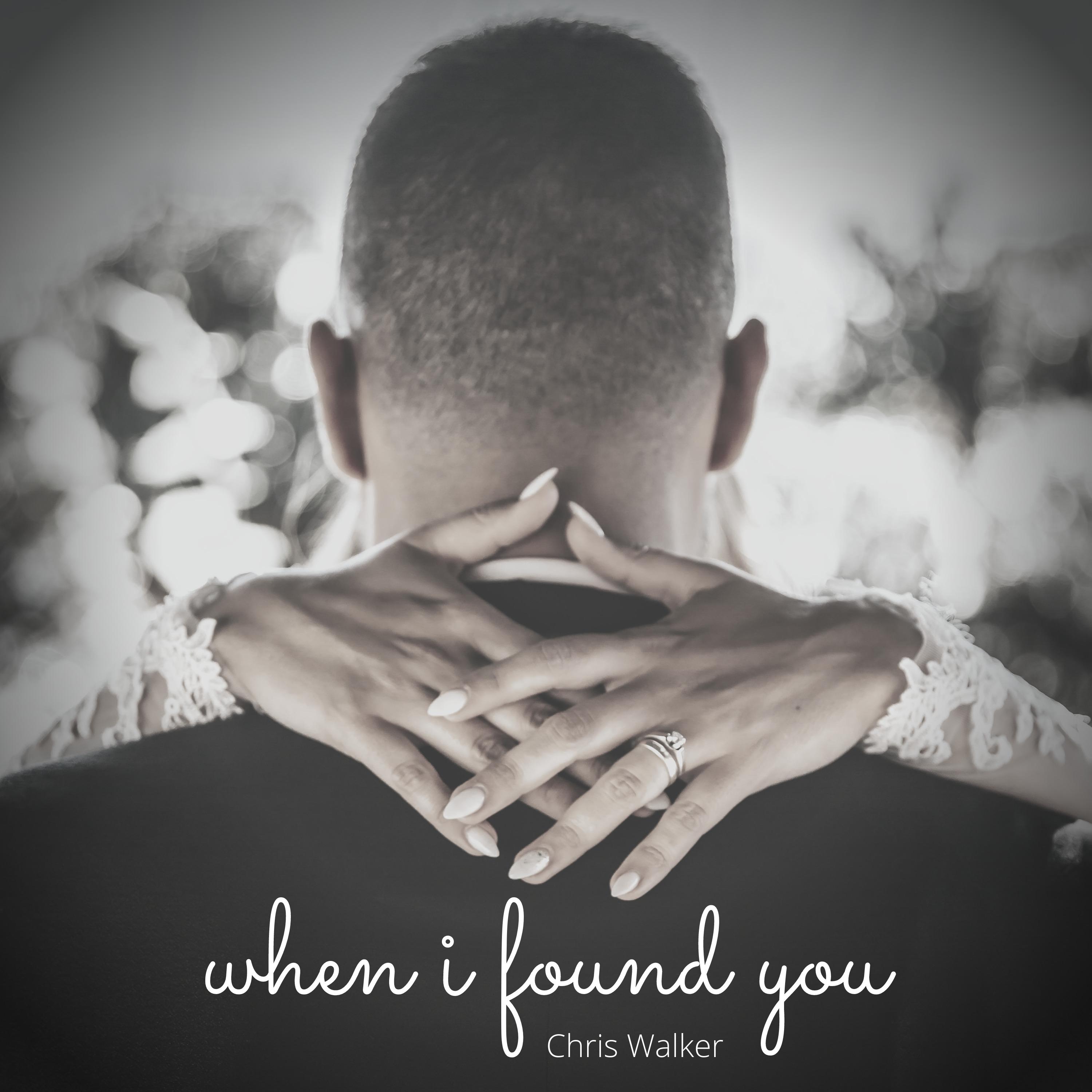 When I Found You