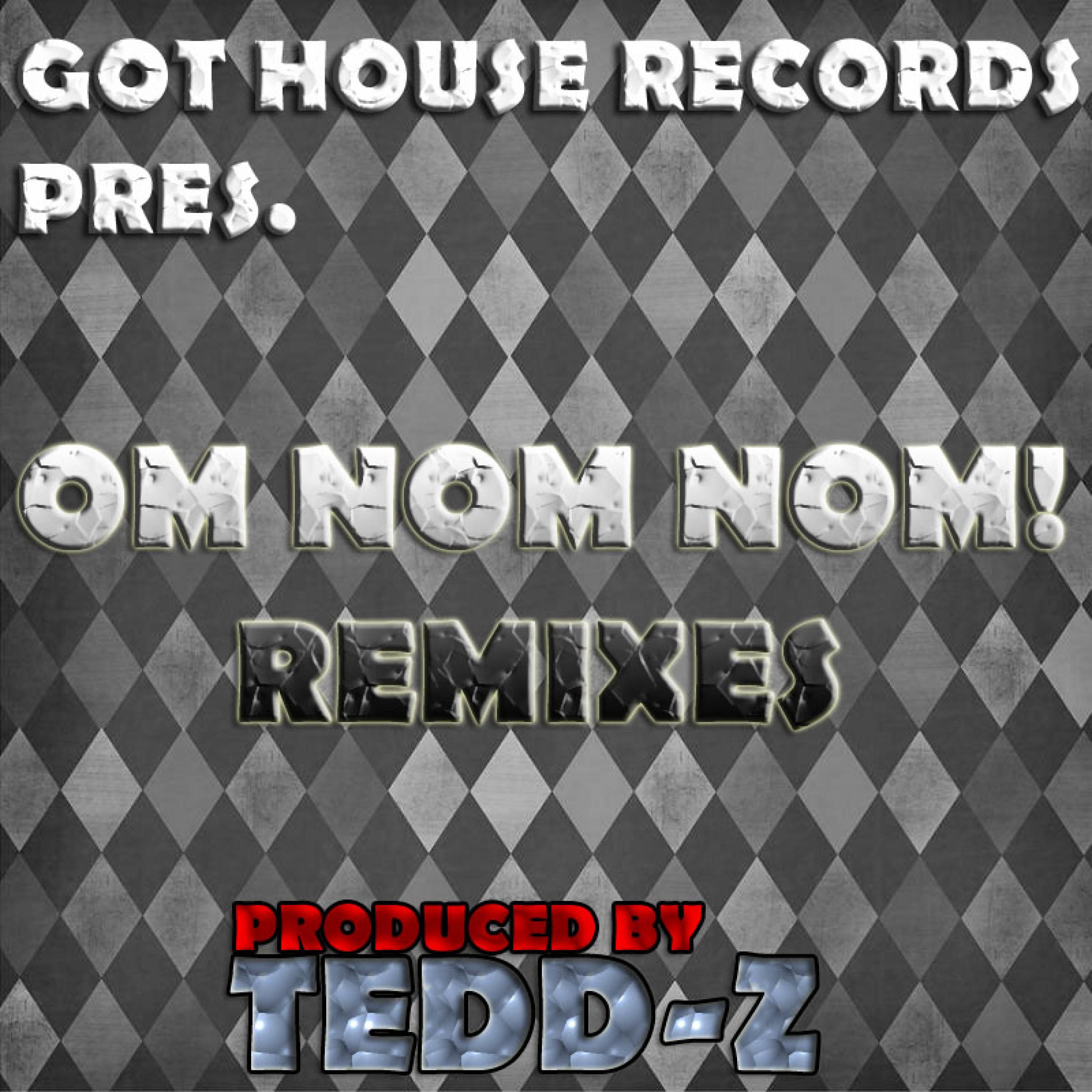 Tedd-Z - Om Nom Nom (Paul Pritchard Remix)