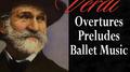 Verdi: Overtures - Preludes - Ballet Music专辑