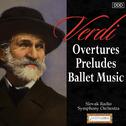 Verdi: Overtures - Preludes - Ballet Music专辑