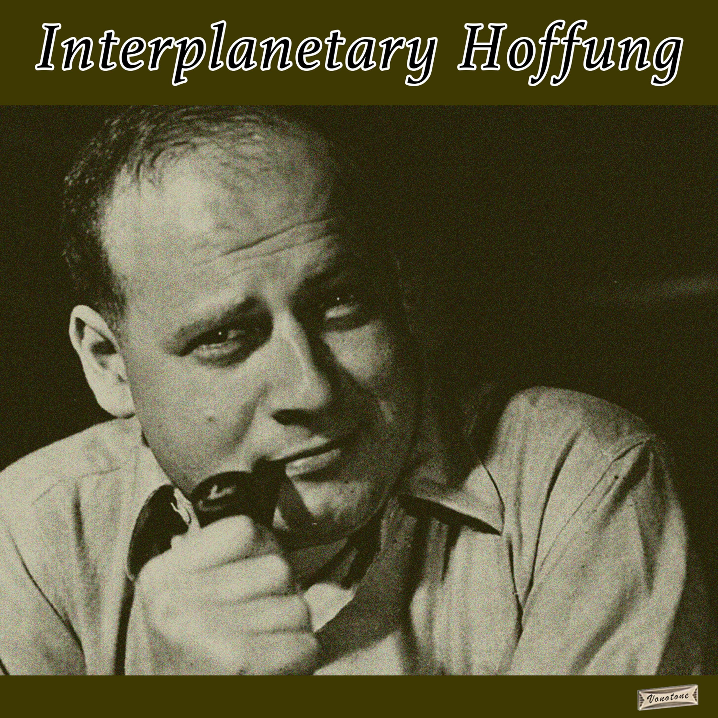 Interplanetary Hoffung