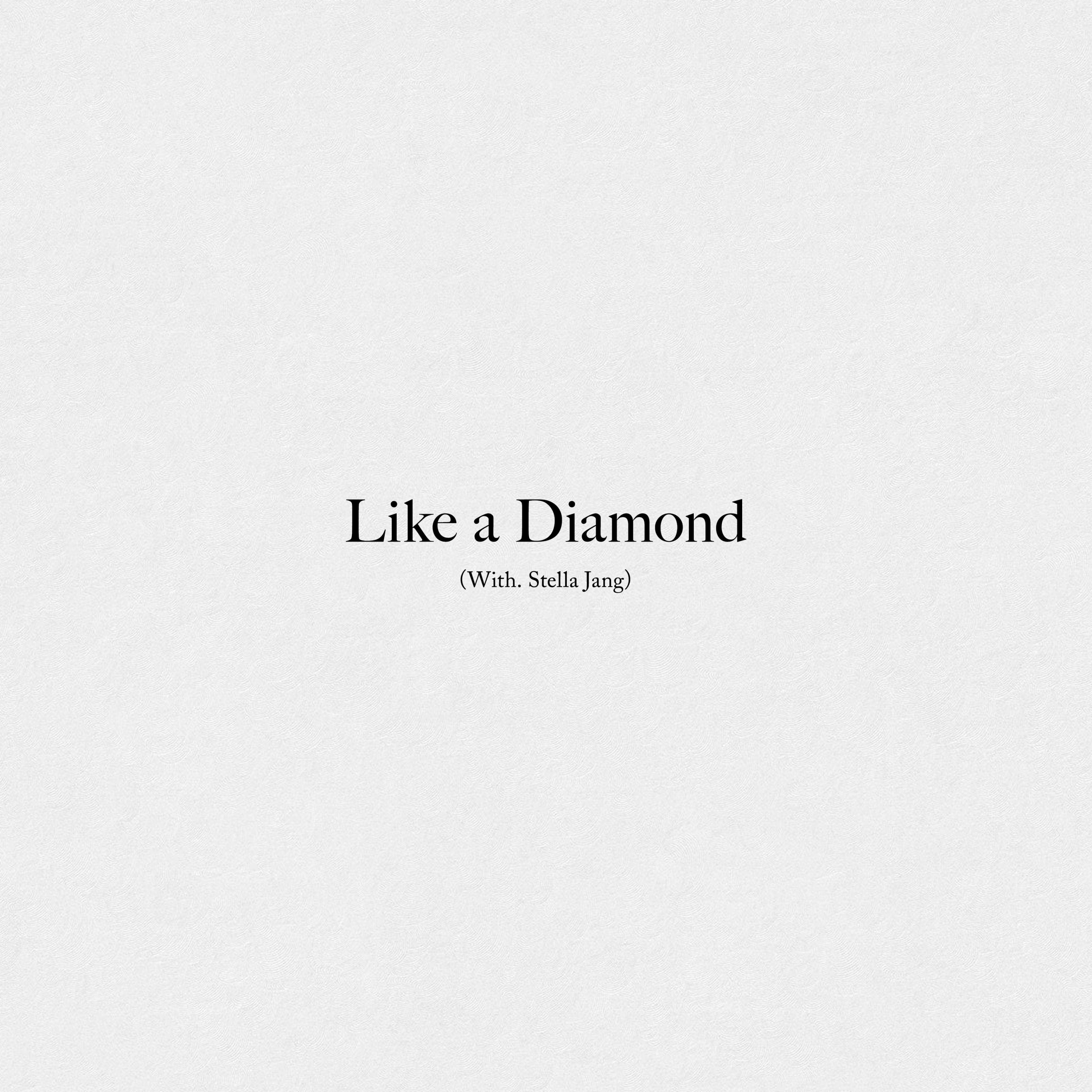 Like a Diamond