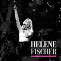 Helene Fischer - Das Konzert aus dem Kesselhaus专辑