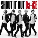 SHOUT IT OUT(初回限定盤)专辑