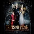 Crimson Peak (Original Motion Picture Soundtrack)