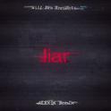 Liar (ALEXIX Remix)专辑