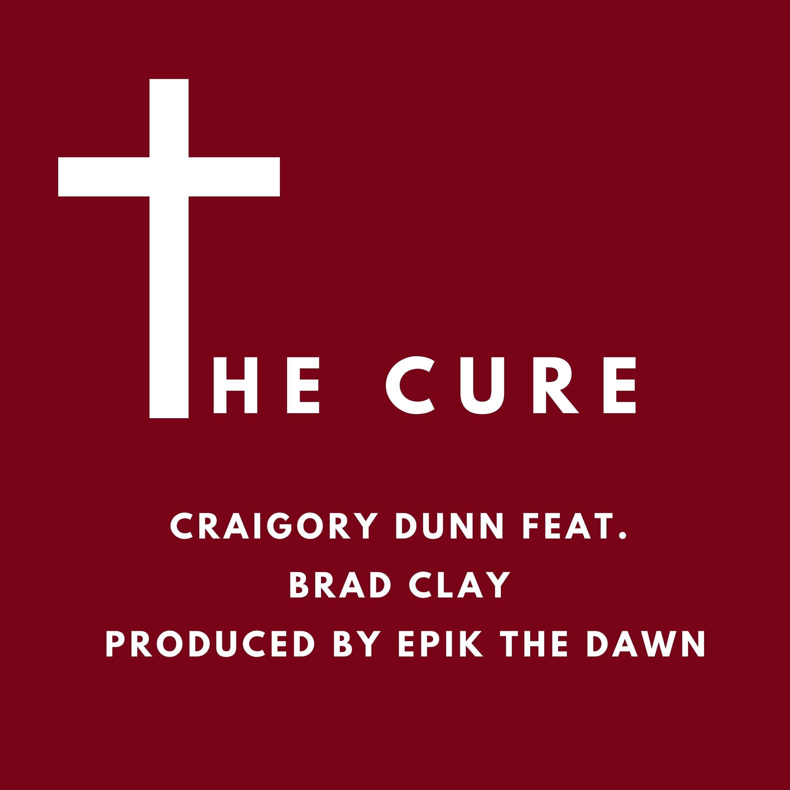 Craigory Dunn - The Cure