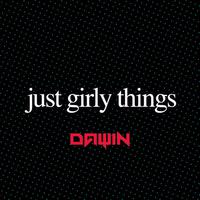 Dawin-Just Girly Things  男歌 唱跳