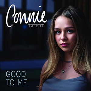 Connie Talbot - Good To Me 纯音频文件 纯音频输出 （升4半音）