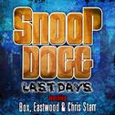 Last Days (feat. Box, Eastwood, Chris Starr)专辑
