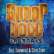 Last Days (feat. Box, Eastwood, Chris Starr)