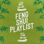 Feng Shui Playlist专辑