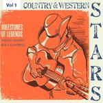 Milestones of Legends - Country & Western Stars, Vol. 1专辑