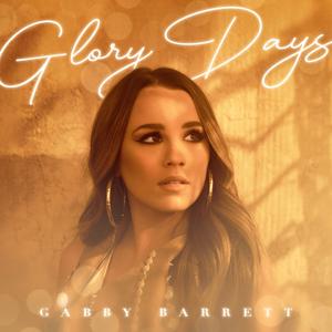Gabby Barrett - Glory Days (BK Instrumental) 无和声伴奏 （降1半音）
