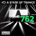 A State Of Trance Episode 762