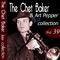 The Chet Baker & Art Pepper Jazz Collection, Vol. 39 (Remastered)专辑