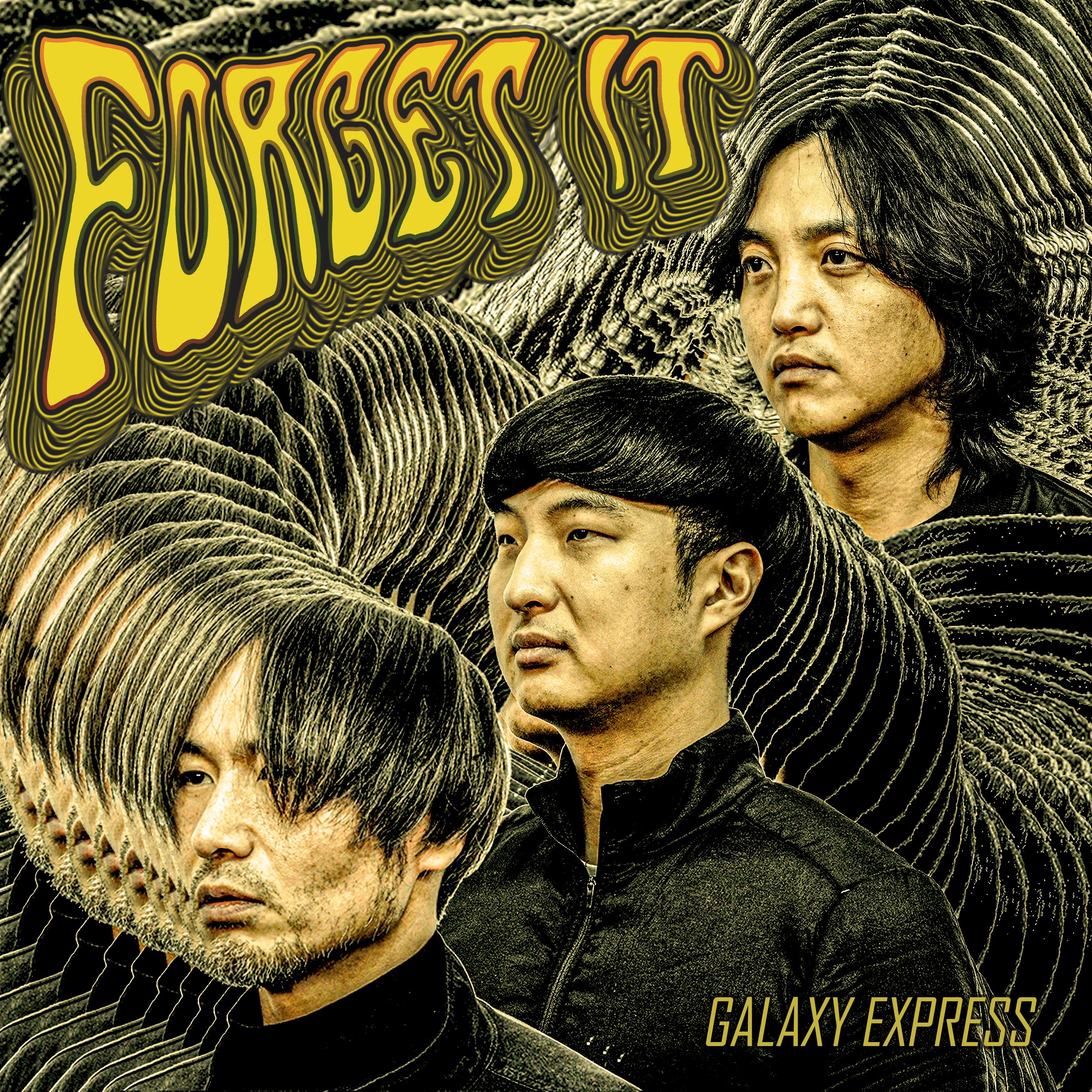 Galaxy Express - Forget it