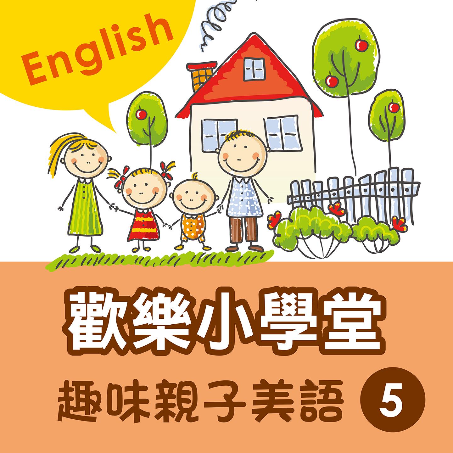 Happy School: Fun English with Your Kids, Vol. 5
