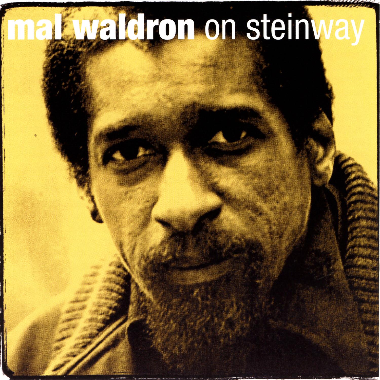 Mal Waldron On Steinway