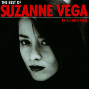 The Best Of Suzanne Vega - Tried And True