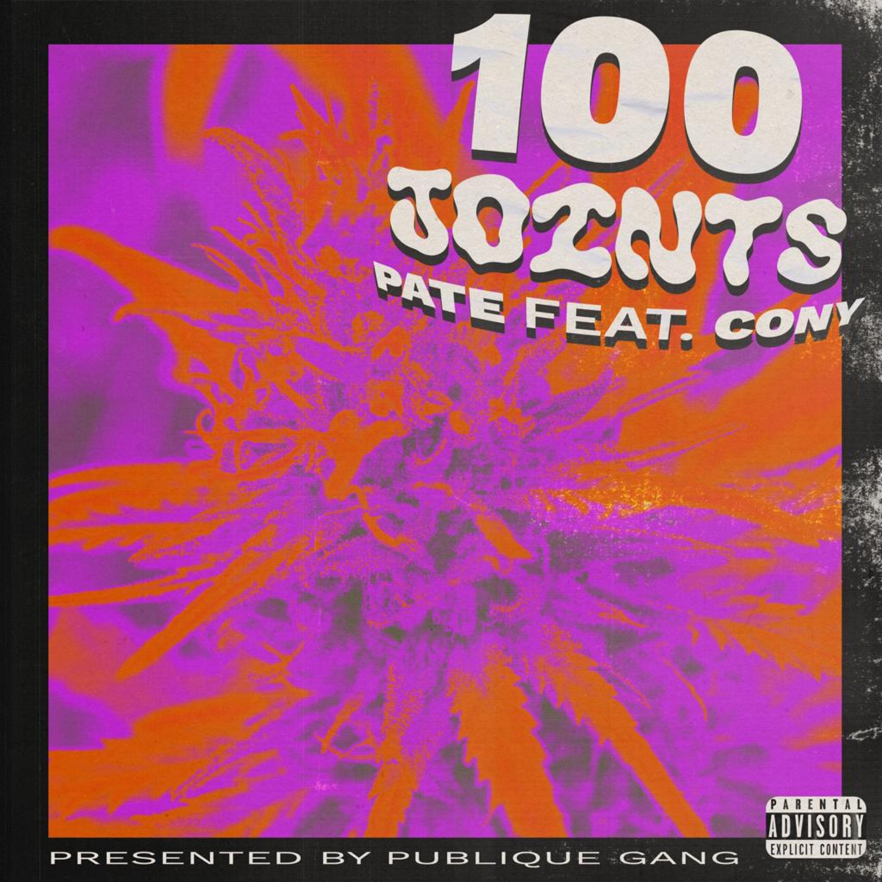 100 Joints (feat. Cony)