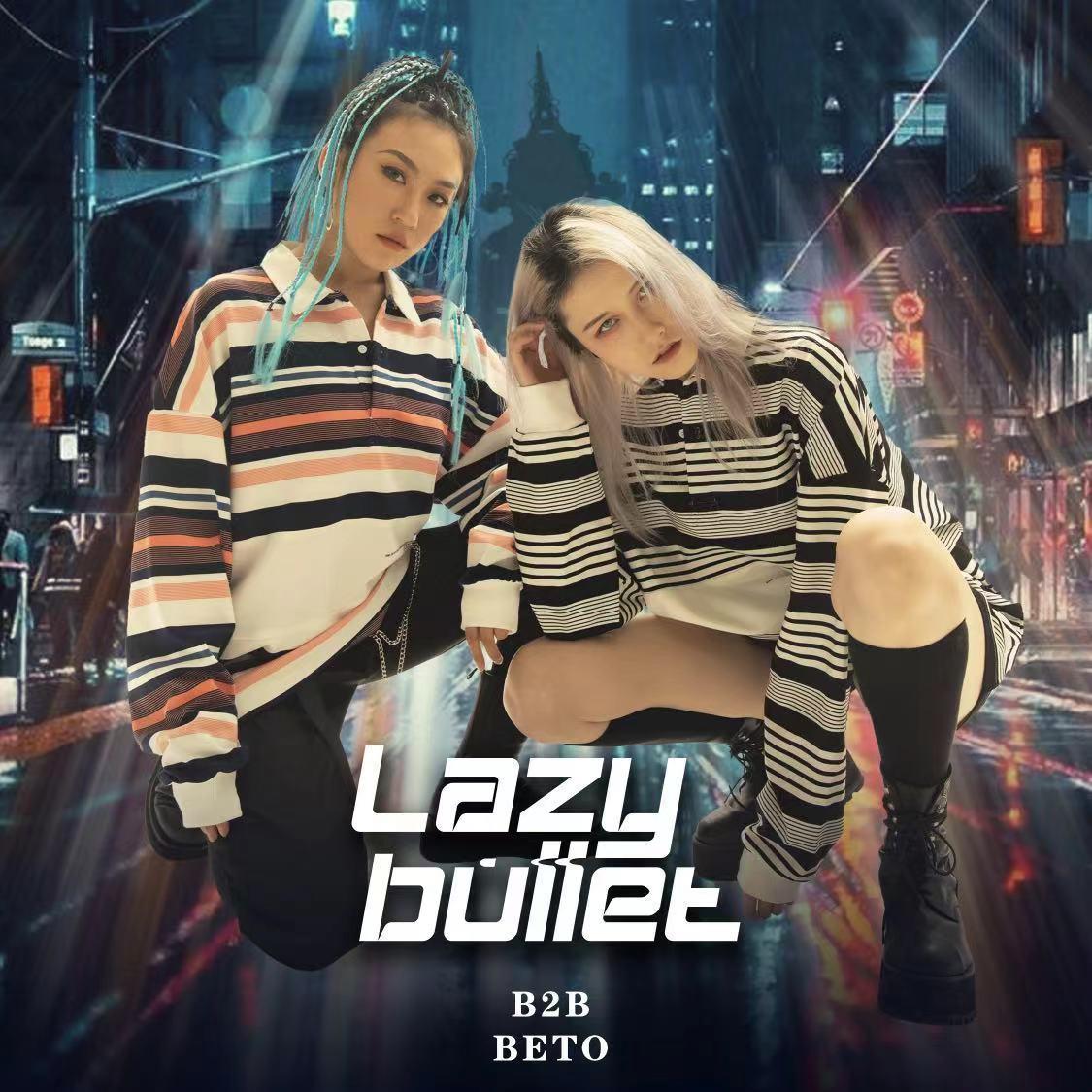 Lazy Bullet Session 06