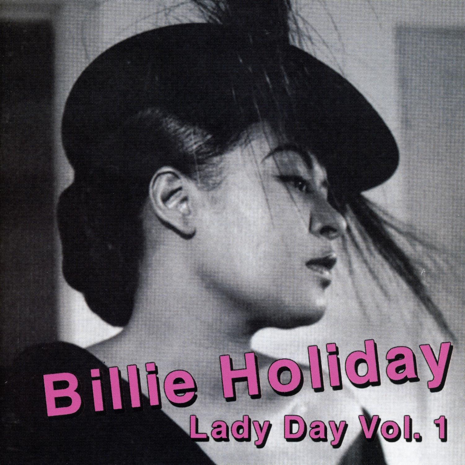 Lady Day Vol. 1