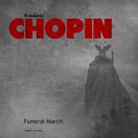 Frédéric Chopin: Funeral March