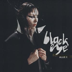 Allie X - Black Eye (Pre-V) 带和声伴奏 （升7半音）