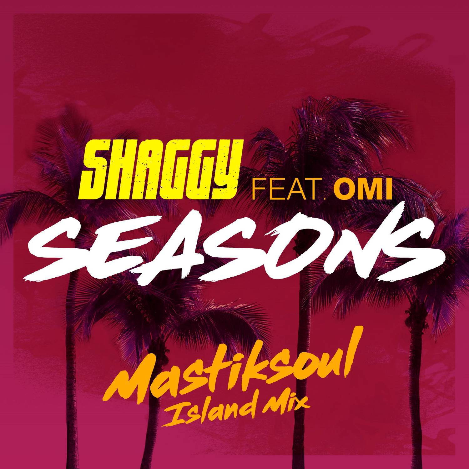 Seasons (Mastiksoul Island Mix)专辑