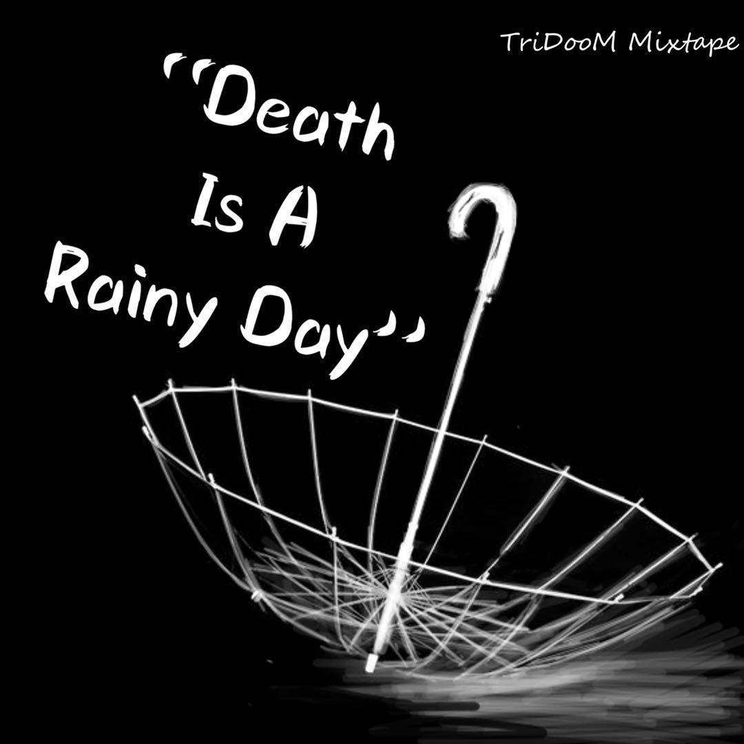 Death Is A Rainy Day专辑