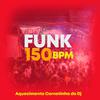 dj nando beatz - Funk 150 Bpm Aquecimento Cornetinha do Dj