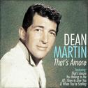 Dean Martin - That's Amore专辑