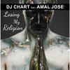 DJ Chart - Losing My Religion (New 80s)