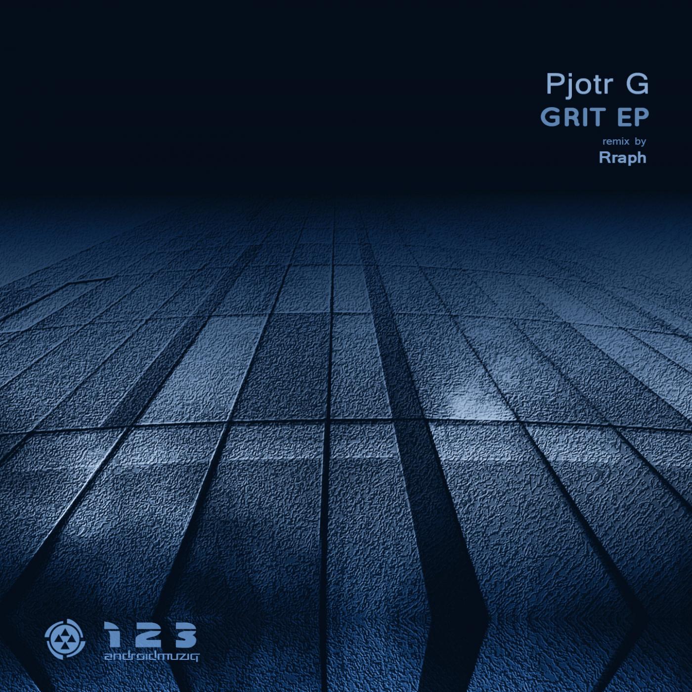 Pjotr G - Grit (Original Mix)