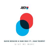 David Novacek, Dani Masi & Juan Trumpet - Give Me More (Intro Clean) 125