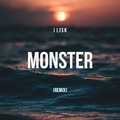 Monster (J Lisk Remix) - Henry