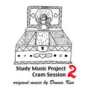 Study Music Project 2: Cram Session