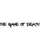 The Game Of Death 