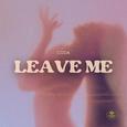 Leave Me
