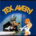 Tex Avery: Music from the Tex Avery O.S.Ts