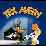 Tex Avery: Music from the Tex Avery O.S.Ts专辑