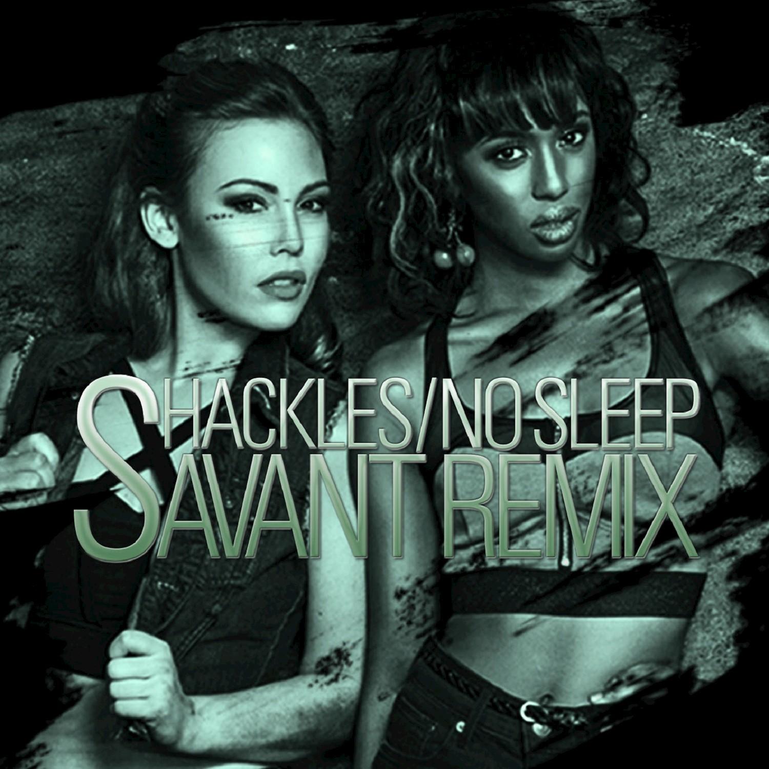 No Sleep (Savant Remix)