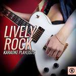 Lively Rock Karaoke Playlists专辑