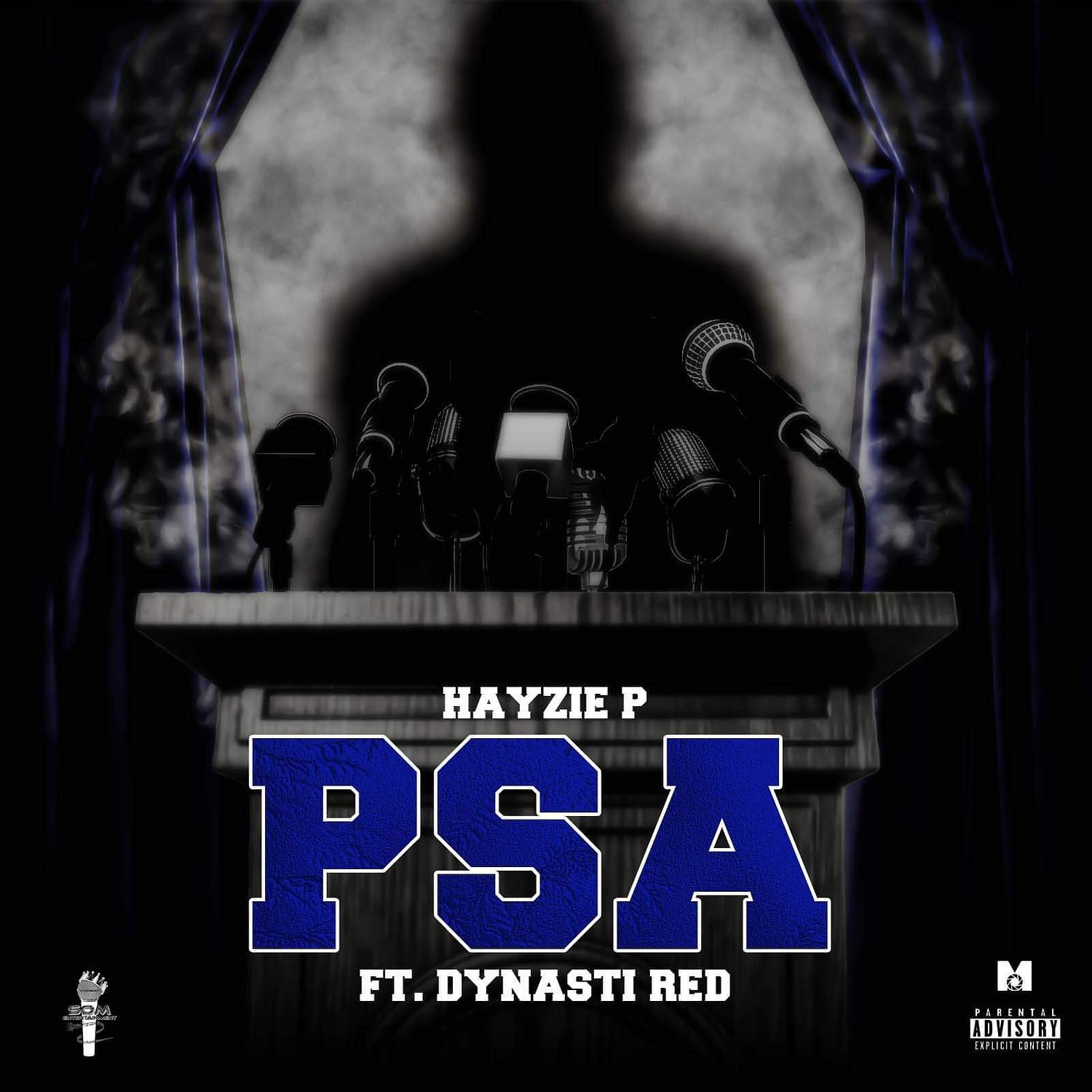 Hayzie P - P.S.A